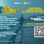 Pendaftaran PLN Journalist Award 2024 tinggal sebulan lagi, kirimkan karya jurnalistik terbaikmu.