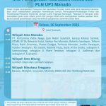 PLN UP3 Manado akan melakukan pemeliharaan jaringan listrik pada Selasa, 16 September 2025,Guna meningkatkan keandalan pasokan listrik dan menjaga keselamatan jaringan.