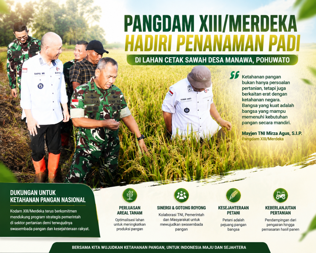 Pangdam XIII/Merdeka Mayjen TNI Mirza Agus, S.I.P., menghadiri kegiatan penanaman padi di lahan hasil cetak sawah di Desa Manawa, Kabupaten Pohuwato, Gorontalo, Rabu (20/5/2026).