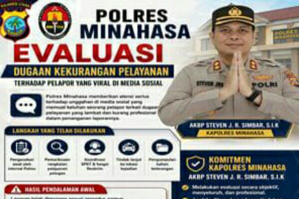 Polres Minahasa bergerak cepat dengan melakukan pemeriksaan internal dan evaluasi menyeluruh 