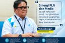 General Manager PT PLN (Persero) UID Sulawesi Utara, Tengah, dan Gorontalo (Suluttenggo), Usman Bangun, menyampaikan apresiasi kepada seluruh insan pers yang selama ini telah menjadi mitra strategis dalam mendukung penyebaran informasi kepada masyarakat.