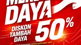 Dalam rangka HUT ke-81 RI, PLN kembali menghadirkan program diskom tambah daya listrik 50% bertajuk "Merdeka Daya" yang berlangsung mulai 17 hingga 25 Agustus 2026. Promo ini dihadirkan guna memberi kemudahan bagi masyarajat dalam mengoptimalkan penggunaan energi listrik untuk kenyamanan rumah tangga, pengembangan usaha, hingga peningkatan produktivitas.