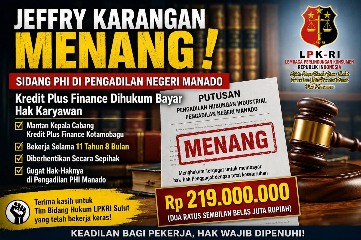 Jeffry Karangan memenangkan perkara Perselisihan Hubungan Industrial (PHI) melawan Kredit Plus Finance di Pengadilan Negeri Manado.