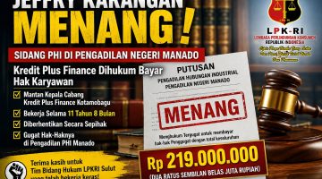 Jeffry Karangan memenangkan perkara Perselisihan Hubungan Industrial (PHI) melawan Kredit Plus Finance di Pengadilan Negeri Manado.
