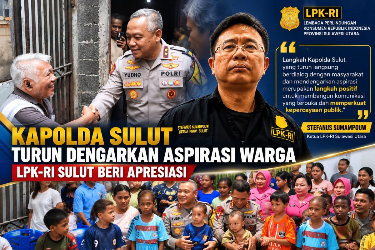 Kapolda Sulawesi Utara Irjen Pol Yudo Hermanto yang dalam beberapa minggu terakhir turun langsung menemui warga, berdialog, serta mendengarkan aspirasi masyarakat diapresiasi LPKRI.