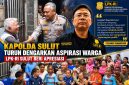 Kapolda Sulawesi Utara Irjen Pol Yudo Hermanto yang dalam beberapa minggu terakhir turun langsung menemui warga, berdialog, serta mendengarkan aspirasi masyarakat diapresiasi LPKRI.